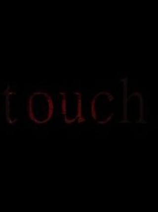 Touch