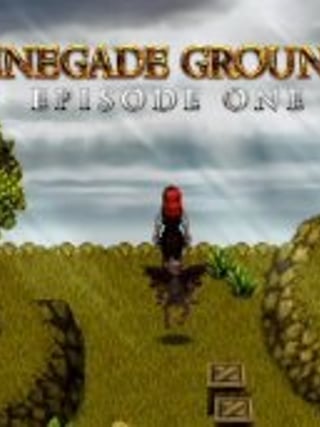 Renegade Grounds: Episode 1