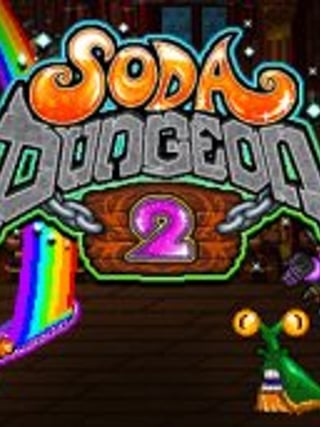 Soda Dungeon 2