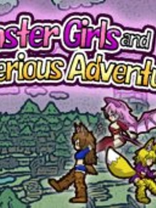 Monster Girls and the Mysterious Adventure