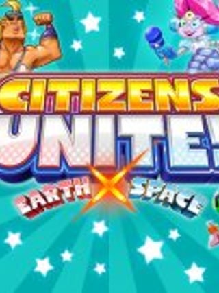 Citizens Unite!: Earth x Space