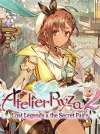 Atelier Ryza 2: Lost Legends & the Secret Fairy