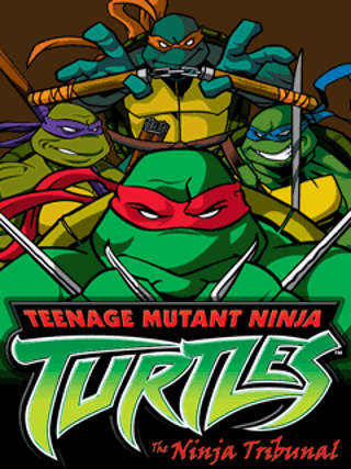 Teenage Mutant Ninja Turtles: The Ninja Tribunal