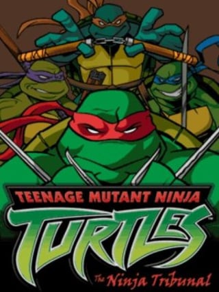 Teenage Mutant Ninja Turtles: The Ninja Tribunal