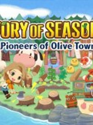 Story of Seasons: Pioneers of Olive Town