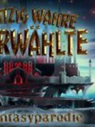 Der einzig wahre Auserwählte