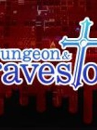Dungeon & Gravestone