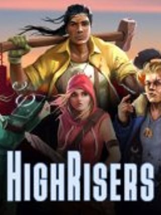 Highrisers