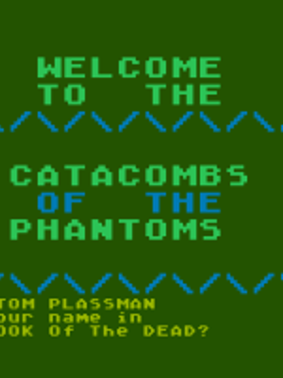 Catacombs of the Phantoms