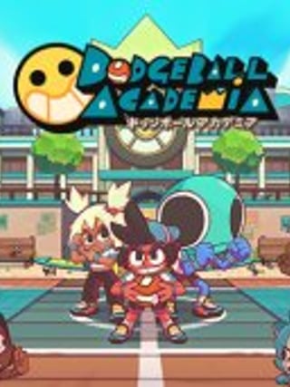 Dodgeball Academia