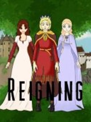 Reigning