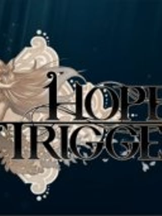 Hope Trigger
