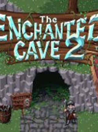 The Enchanted Cave