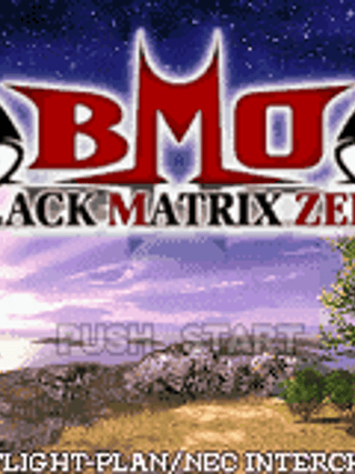 Black/Matrix Zero