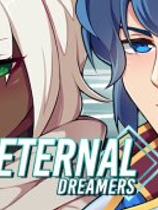 Eternal Dreamers