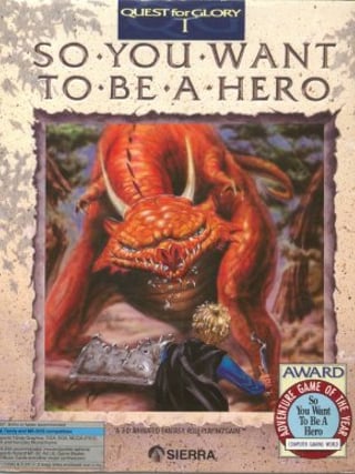Hero's Quest: So You Want to Be a Hero