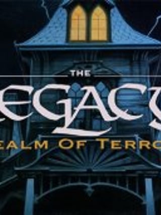 The Legacy: Realm of Terror