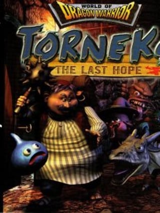 World of Dragon Warrior: Torneko - The Last Hope