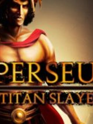 Perseus: Titan Slayer