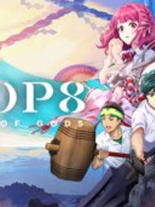 Loop8: Summer of Gods