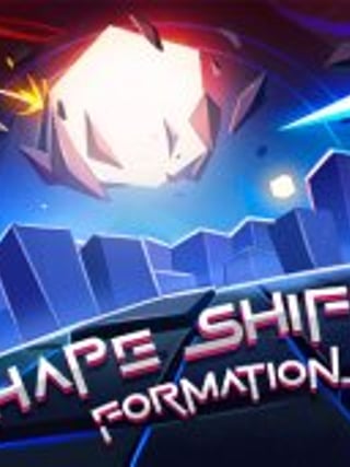 Shape Shifter: Formations