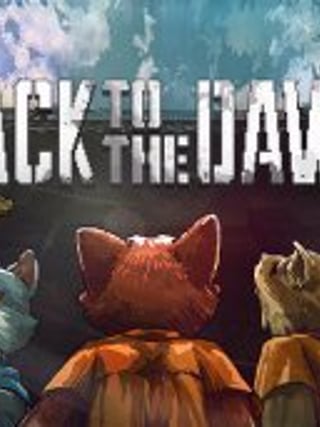 Back to the Dawn