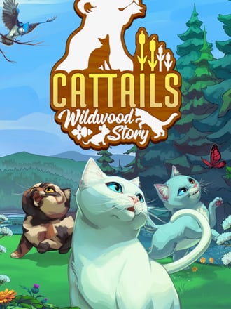 Cattails: Wildwood Story