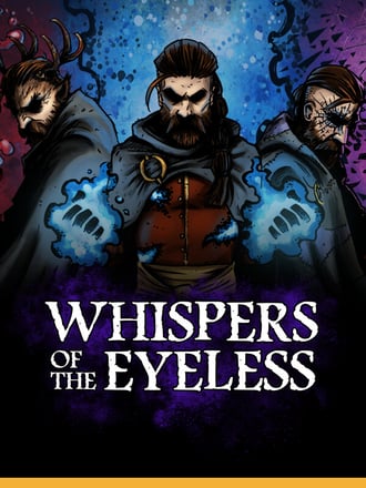 Whispers of the Eyeless