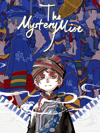 The Mystery Mist