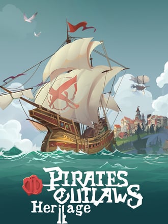 Pirates Outlaws 2: Heritage