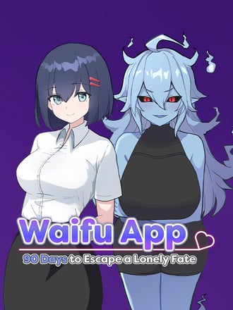 Waifu App: 90 Days to Escape a Lonely Fate
