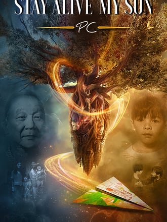 STAY ALIVE MY SON (PC Version): A True Story About A Father's Search For His Son
