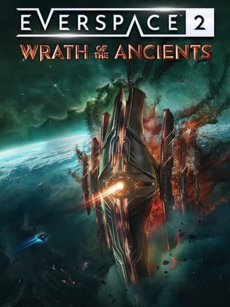 EVERSPACE 2 - Wrath of the Ancients
