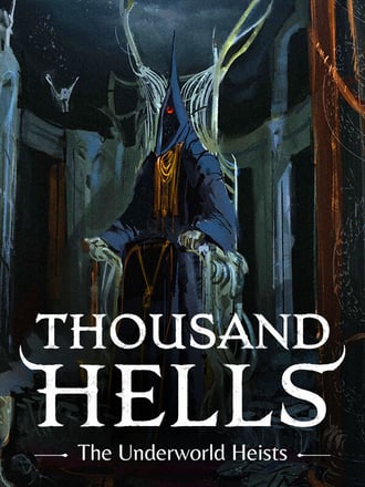 Thousand Hells: The Underworld Heists