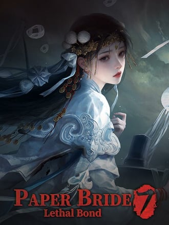Paper Bride 7 Lethal Bond