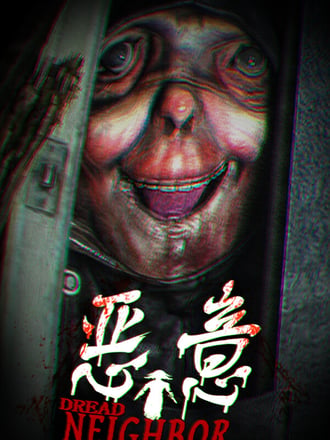 Dread Neighbor