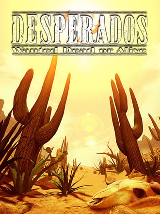 Desperados: Wanted Dead or Alive