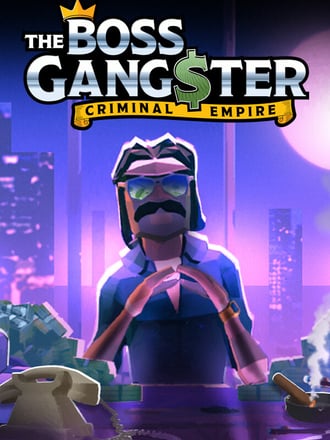 The Boss Gangster: Criminal Empire