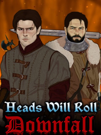 Heads Will Roll: Downfall