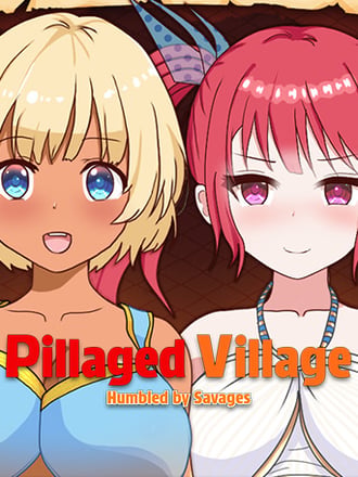 Pillaged Village: Humbled by Savages