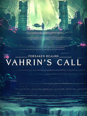 Forsaken Realms: Vahrin's Call
