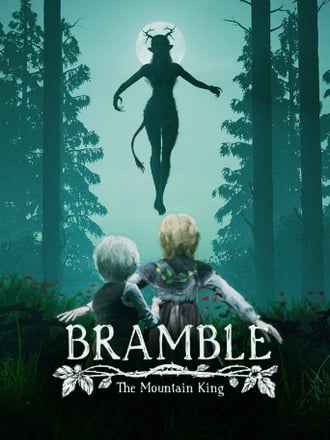 Bramble: The Mountain King