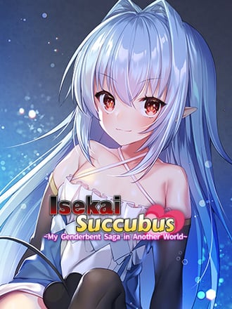 Isekai Succubus ~My Genderbent Saga in Another World~