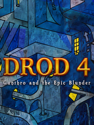 DROD 4: Gunthro and the Epic Blunder