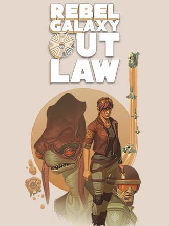 Rebel Galaxy Outlaw