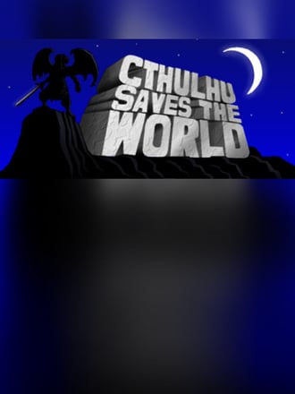 Cthulhu Saves the World