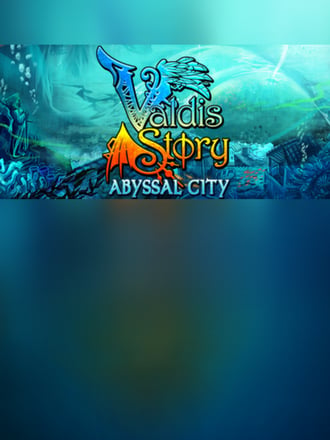 Valdis Story: Abyssal City