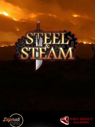 Steel & Steam: Episode 1