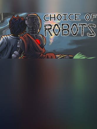 Choice of Robots