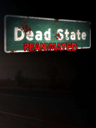 Dead State: Reanimated